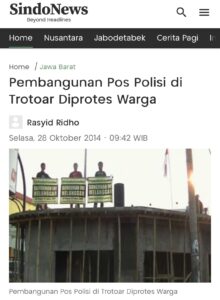 Pembangunan pos polisi pernah didemo olah masyarakat pada 2014 karena melanggar aturan.
